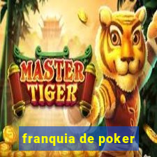 franquia de poker